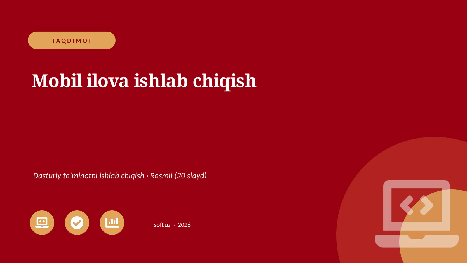Mobil ilova ishlab chiqish