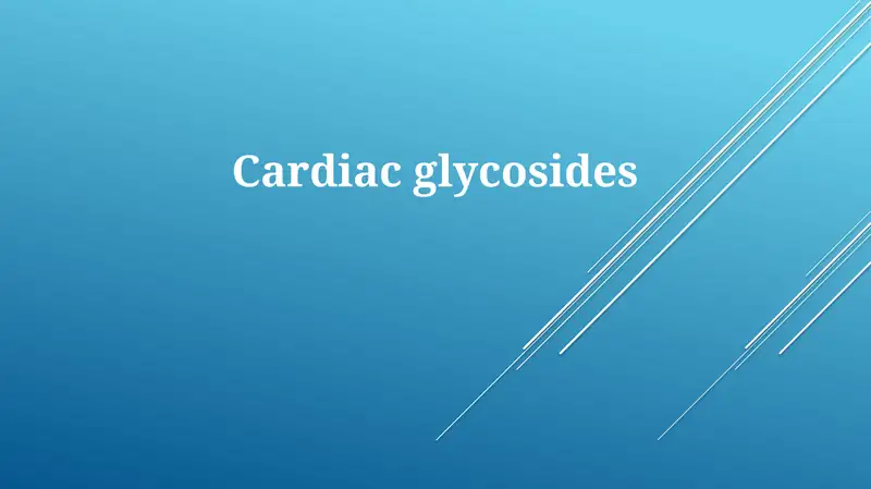 Cardiac glycosides