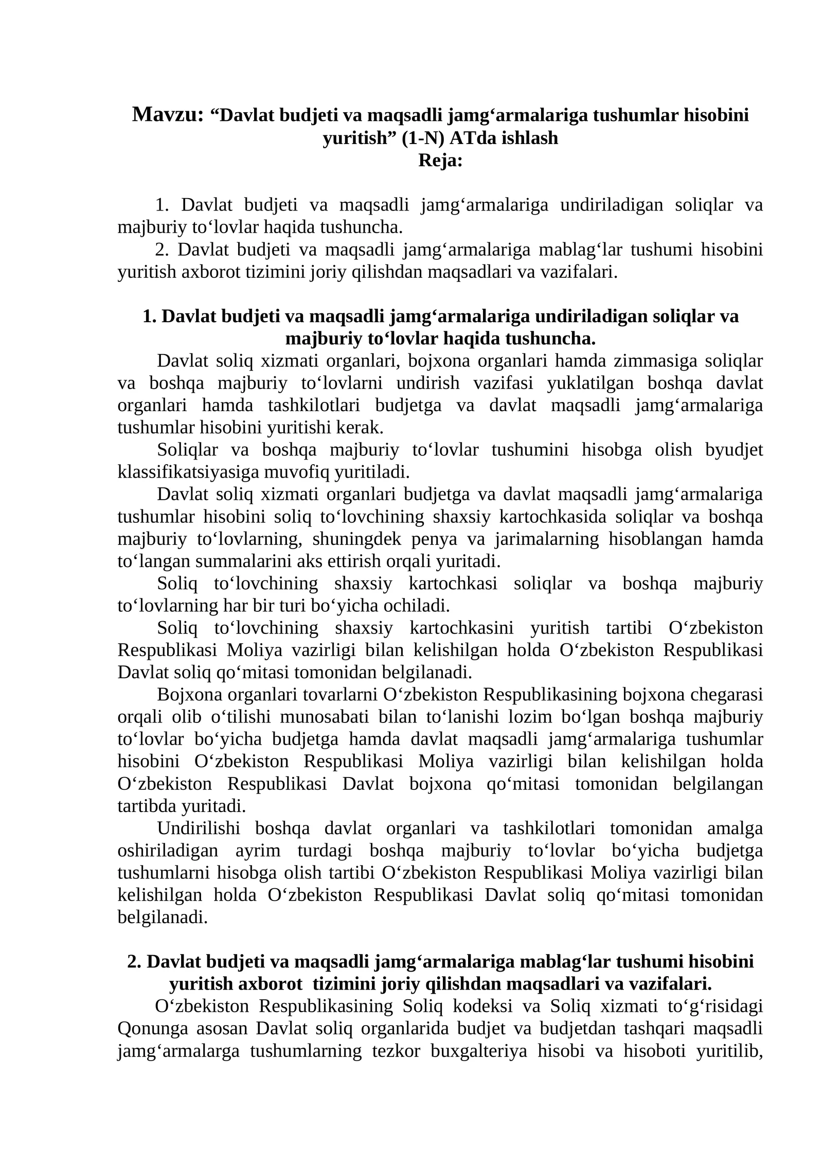 Davlat budjeti va maqsadli jamg‘armalariga tushumlar hisobini yuritish