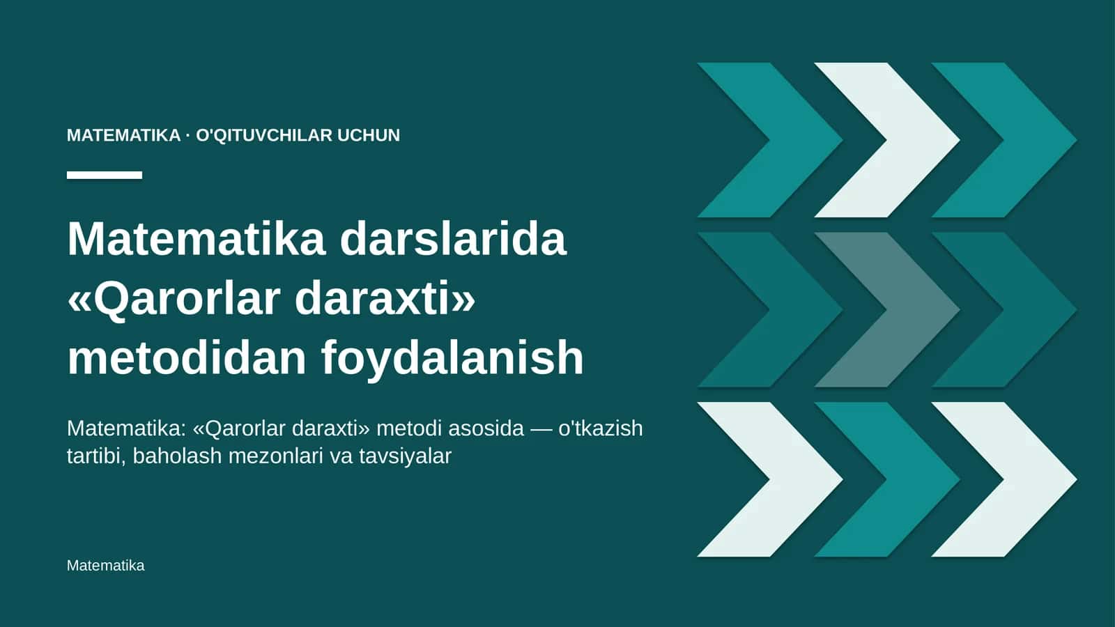 matematika darslarida qarorlar daraxti metodidan foydalanish 1095