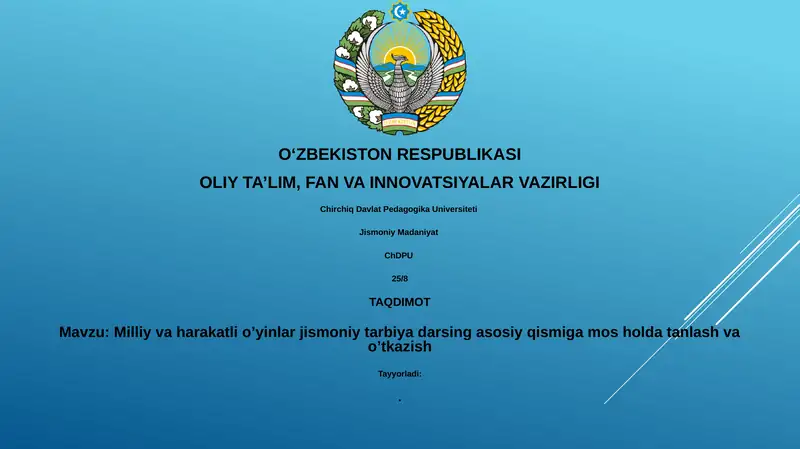 Milliy va harakatli o’yinlar jismoniy tarbiya darsi
