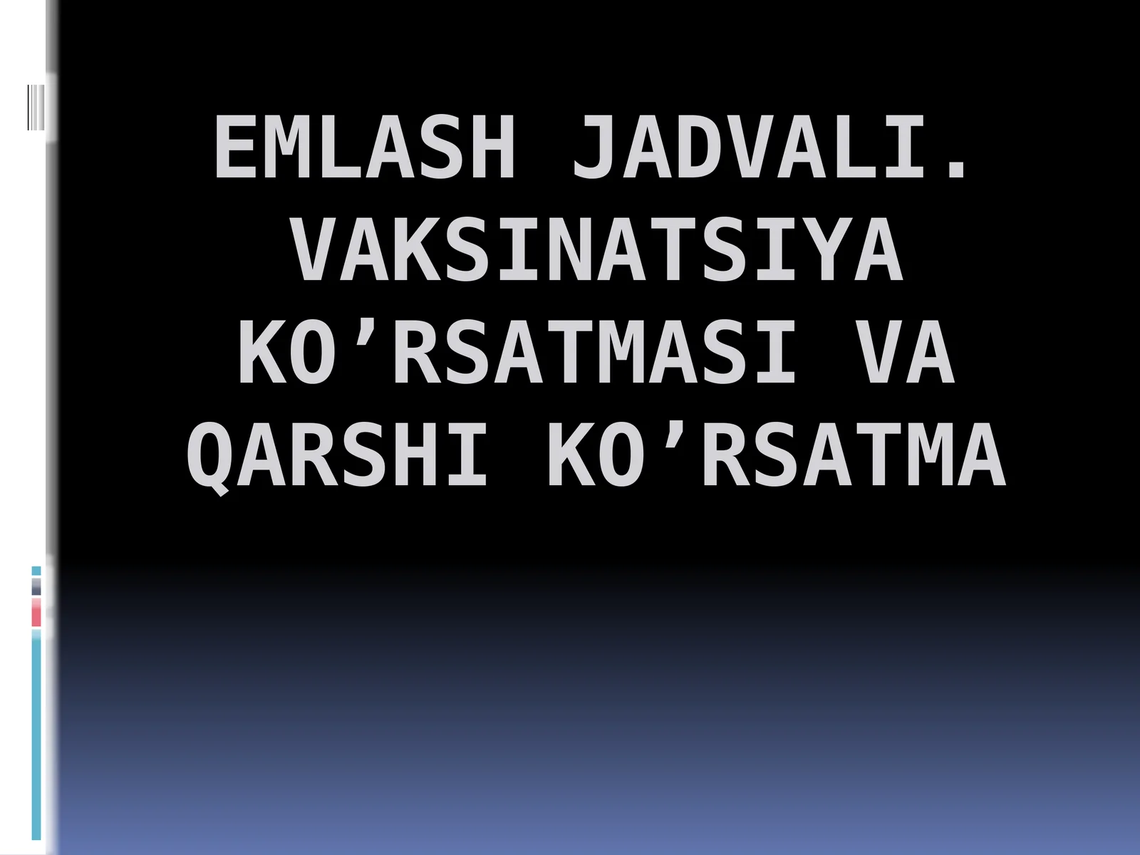 Vaksinatsiya (Emlash)