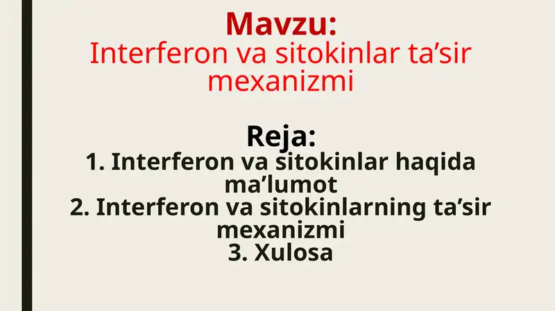 Interferon va sitokinlar ta’sir mexanizmi