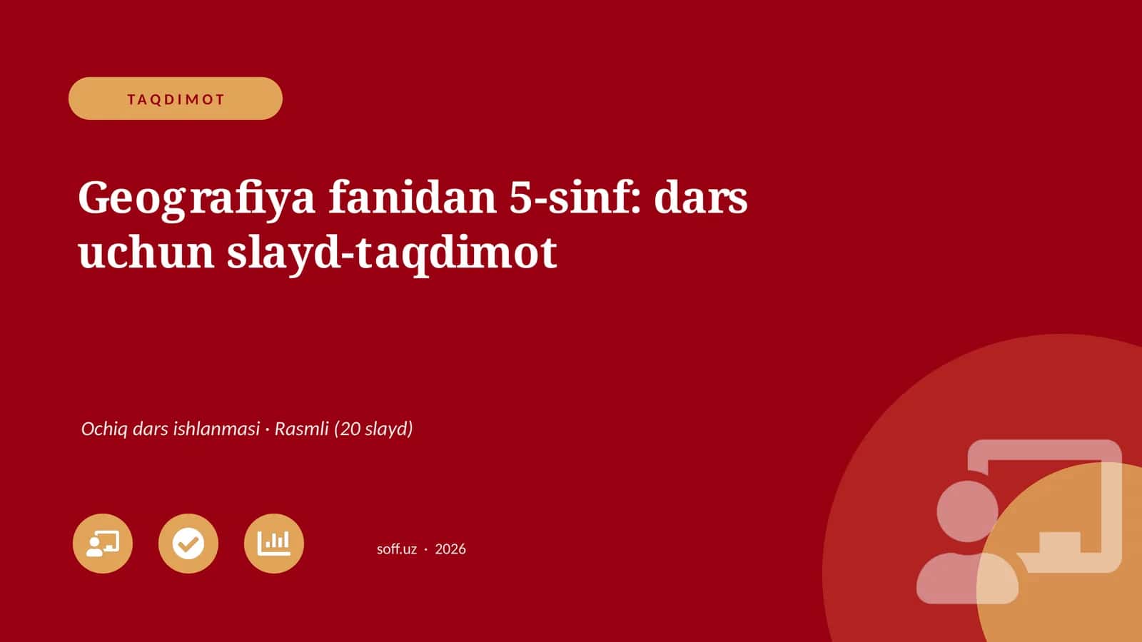 Geografiya fanidan 5-sinf: dars uchun slayd-taqdimot