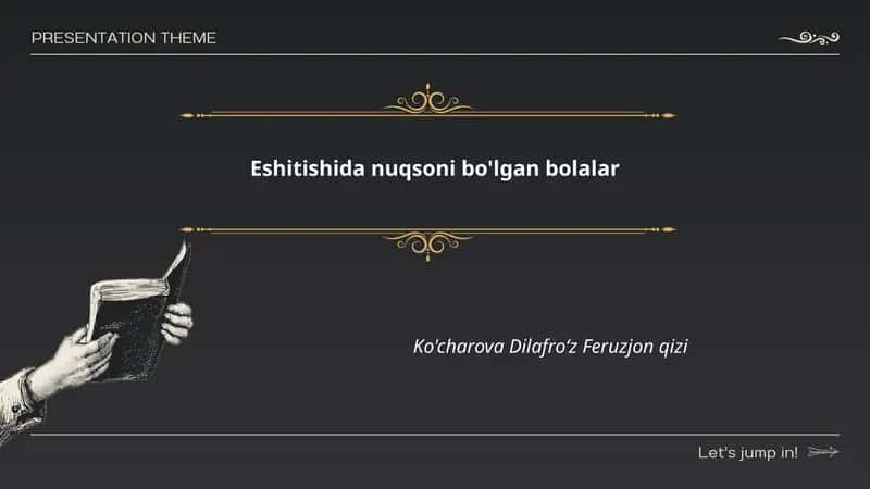 Eshitishida nuqsoni bo'lgan bolalar