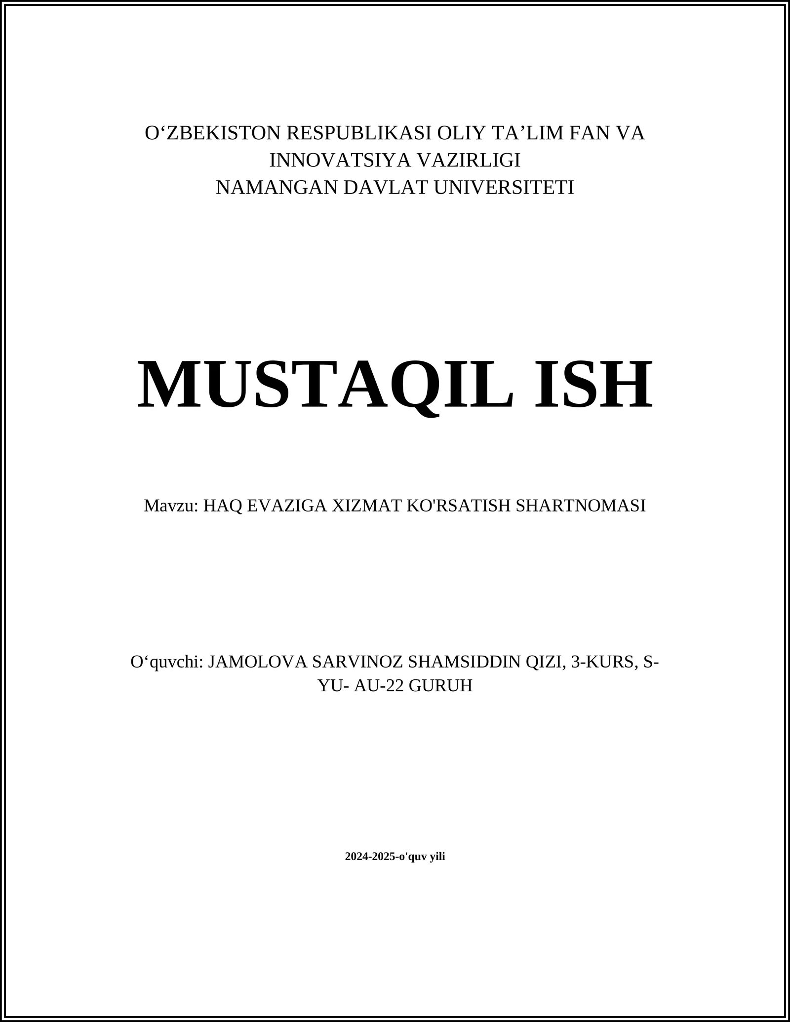 HAQ EVAZIGA XIZMAT KO'RSATISH SHARTNOMASI