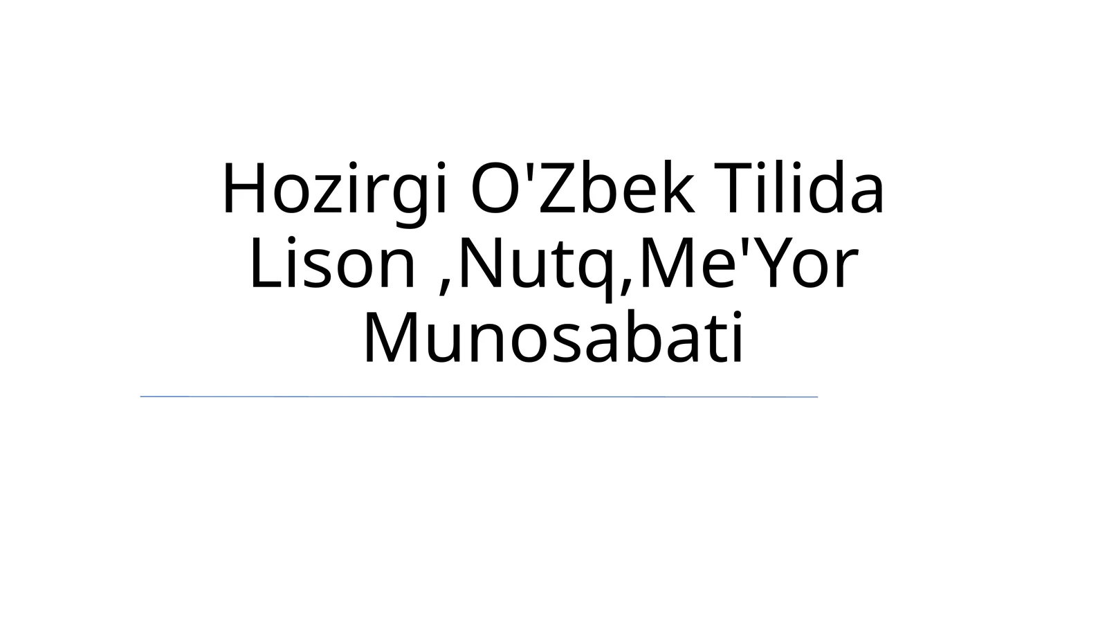 Hozirgi O'Zbek Tilida Lison,Nutq,Me'Yor Munosabati