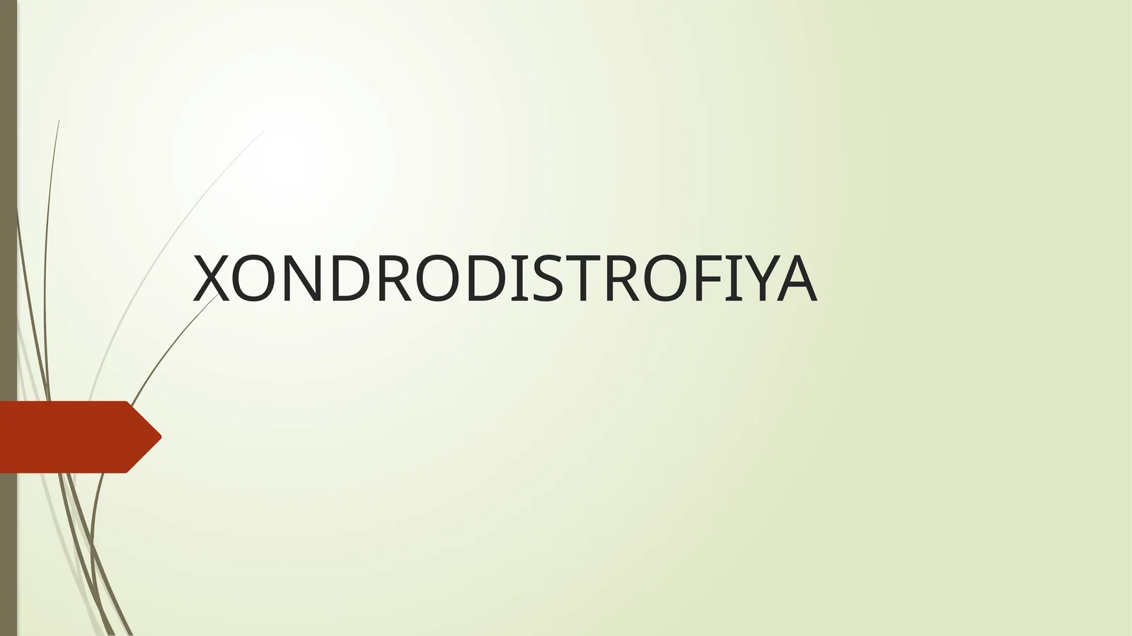 XONDRODISTROFIYA