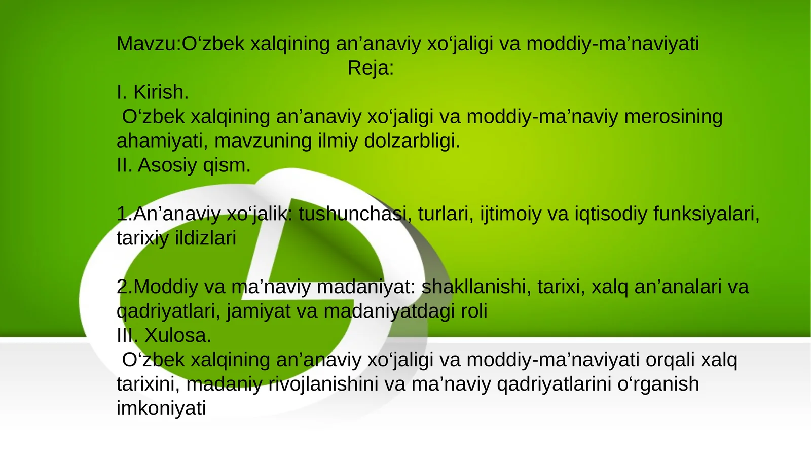 O‘zbek xalqining an’anaviy xo‘jaligi va moddiy-ma’naviyati