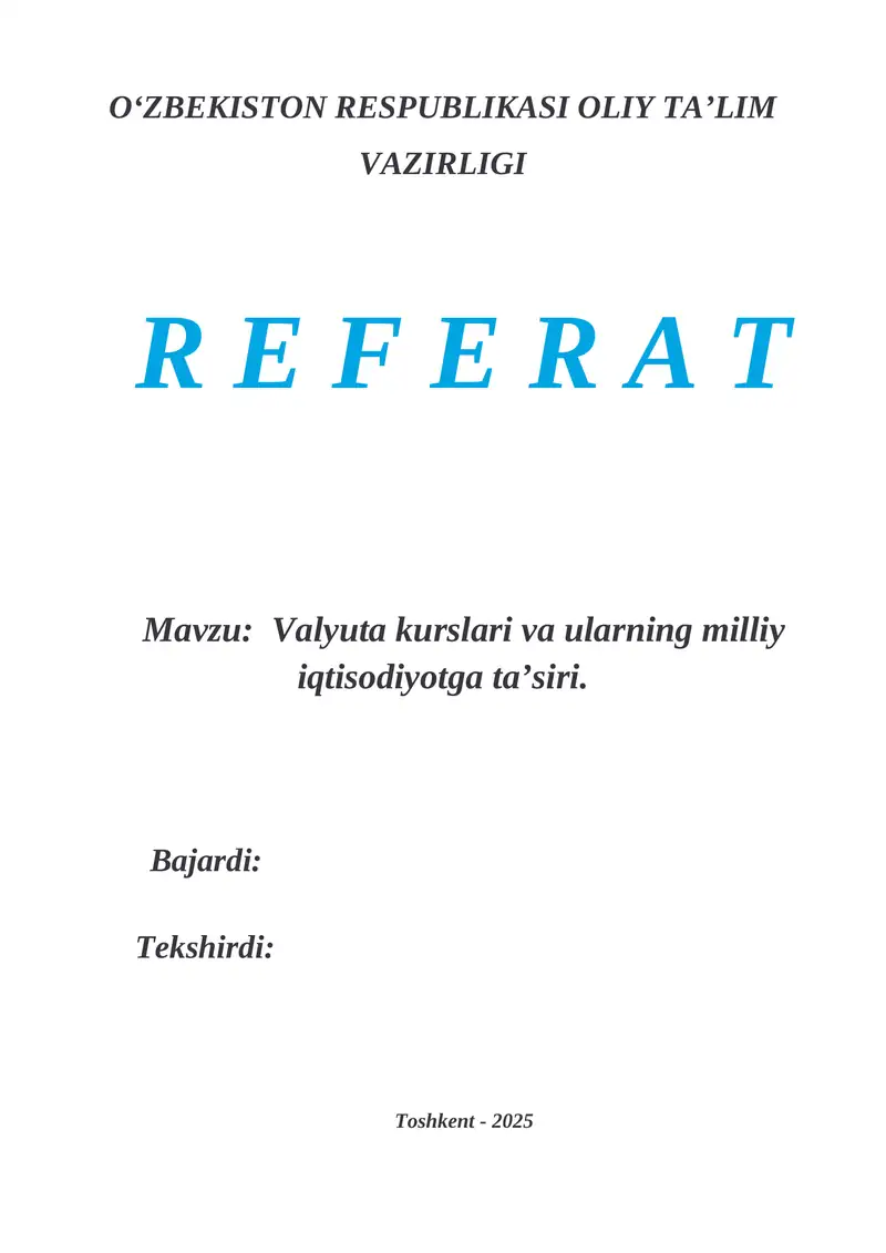 Valyuta kurslari va ularning milliy iqtisodiyotga ta'siri