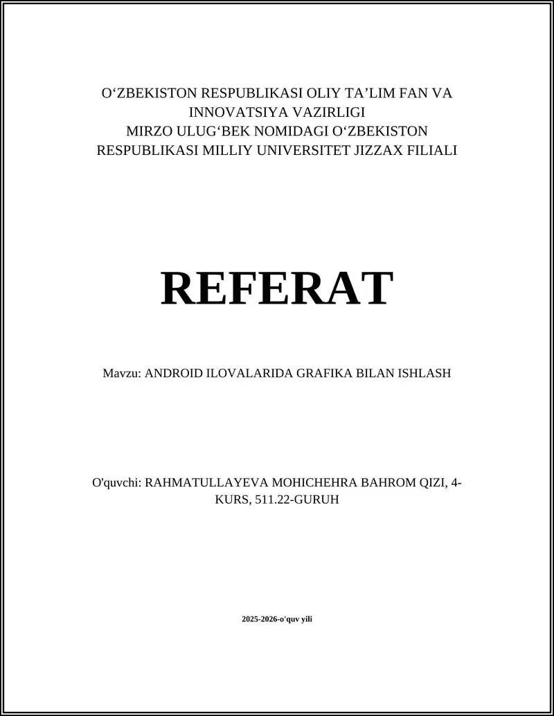 ANDROID ILOVALARIDA GRAFIKA BILAN ISHLASH