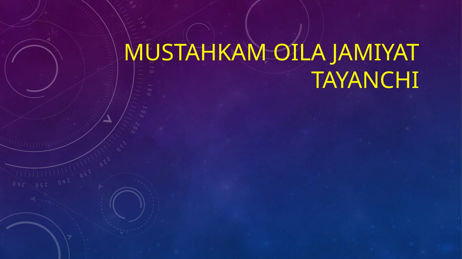 Mustahkamoilajamiyattayanchi