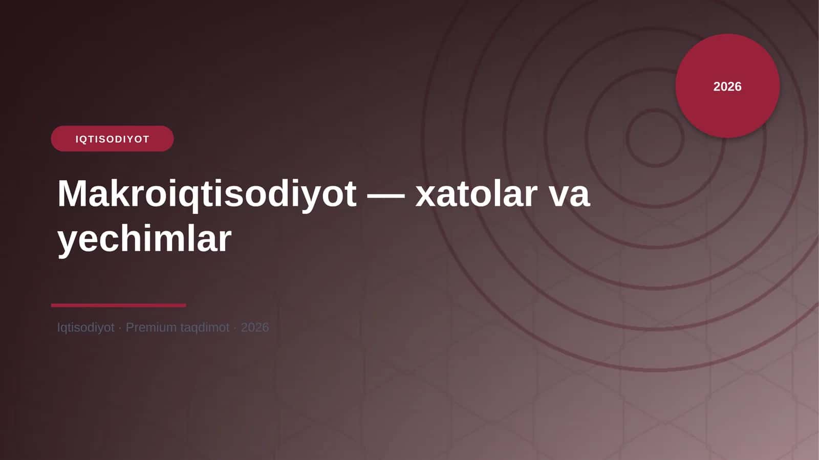 Makroiqtisodiyot — xatolar va yechimlar