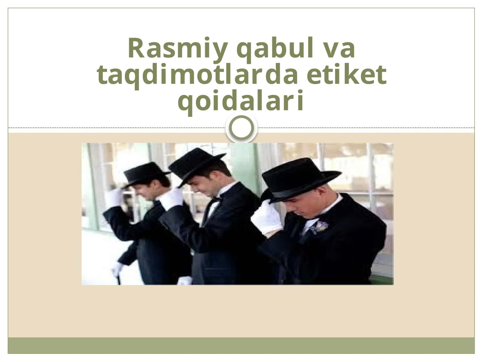 Rasmiy qabul va taqdimotlarda etiket qoidalari
