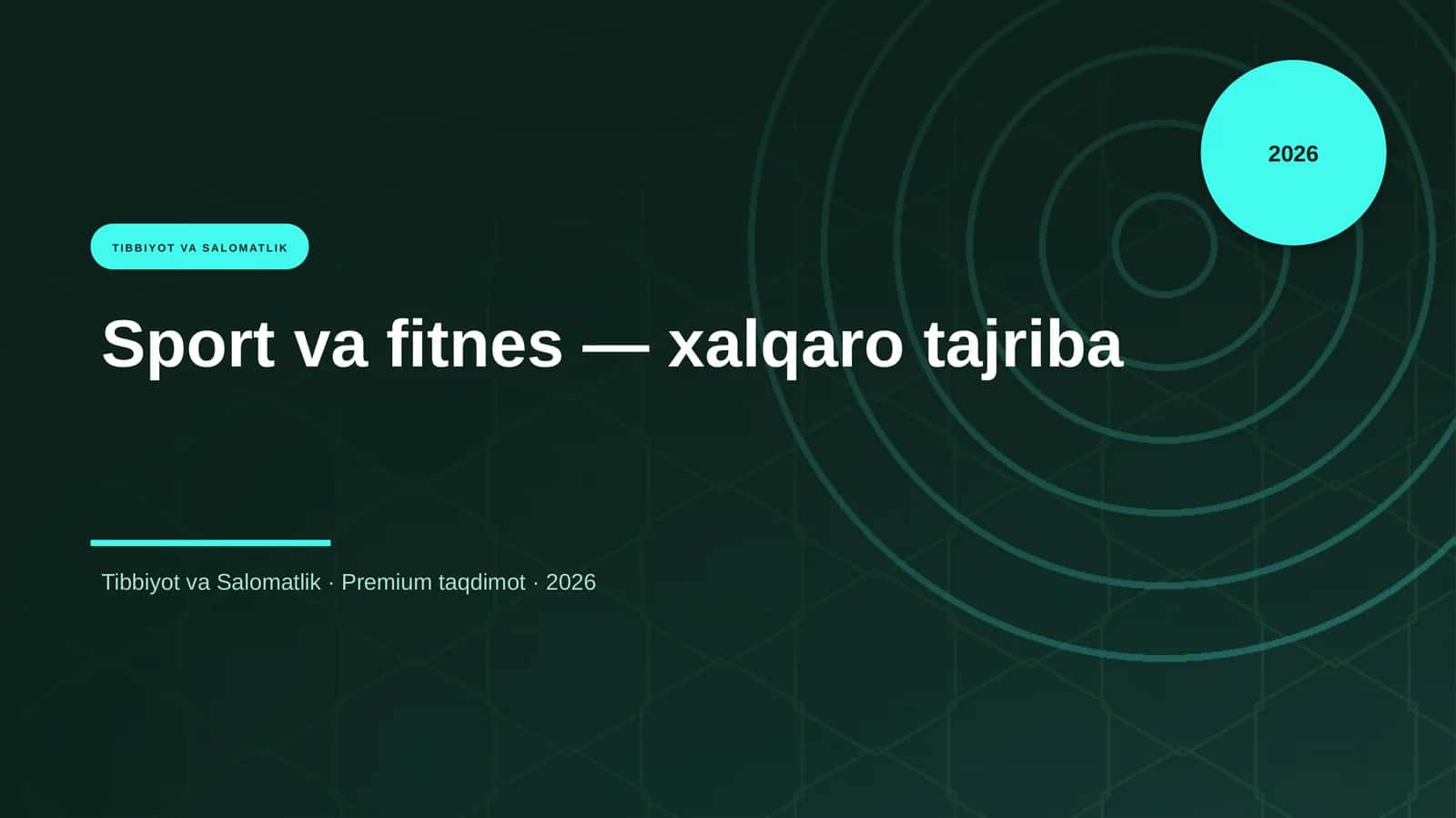 Sport va fitnes — xalqaro tajriba