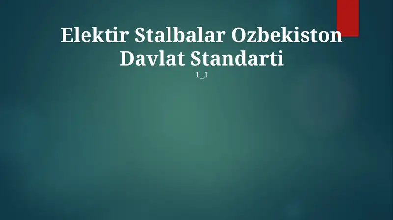 Elektir Stalbalar Ozbekiston Davlat Standarti