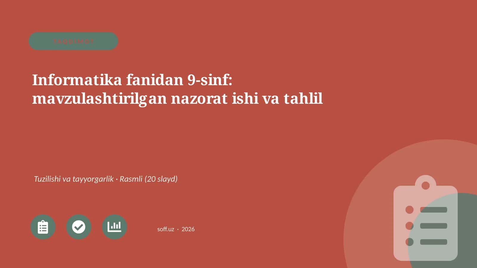 Informatika fanidan 9-sinf: mavzulashtirilgan nazorat ishi va tahlil