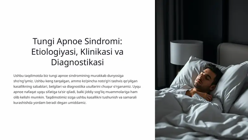 Tungi Apnoe Sindromi: Etiologiyasi, Klinikasi va Diagnostikasi