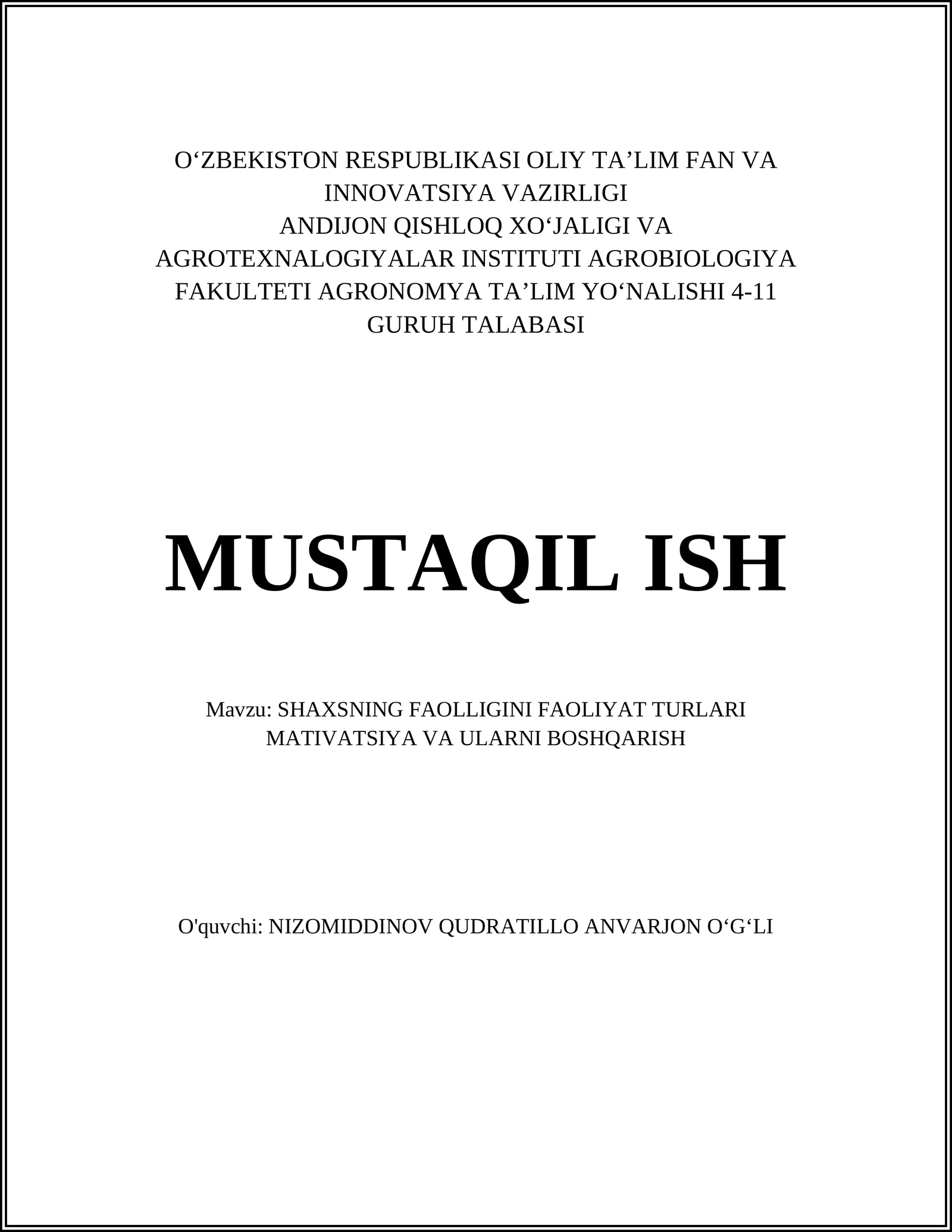 SHAXSNING FAOLLIGINI FAOLIYAT TURLARI MATIVATSIYA VA ULARNI BOSHQARISH