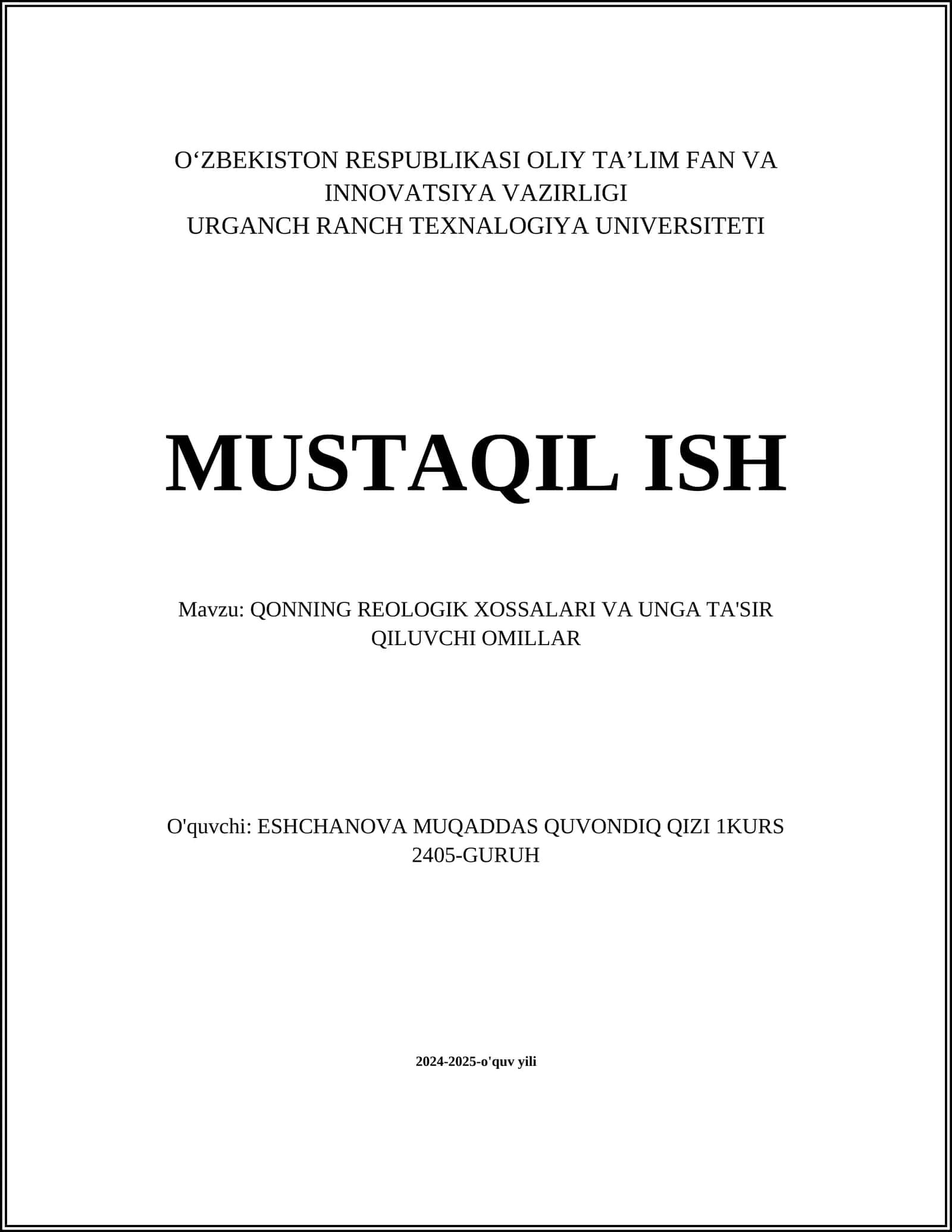 QONNING REOLOGIK XOSSALARI VA UNGA TA'SIR QILUVCHI OMILLAR