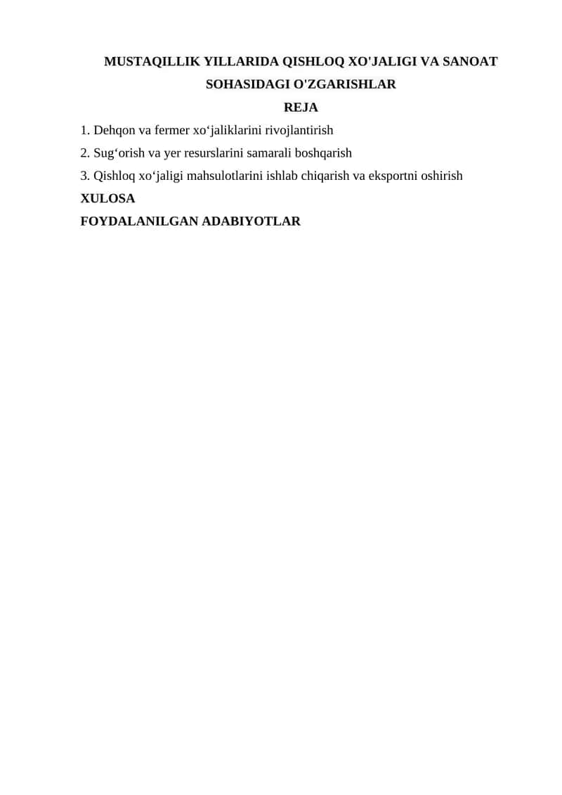 MUSTAQILLIK YILLARIDA QISHLOQ XO'JALIGI VA SANOAT SOHASIDAGI O'ZGARISHLAR