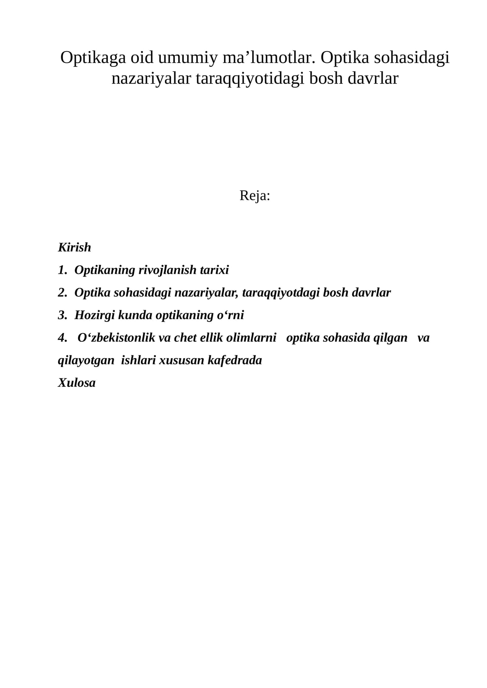Optikaga oid umumiy ma’lumotlar