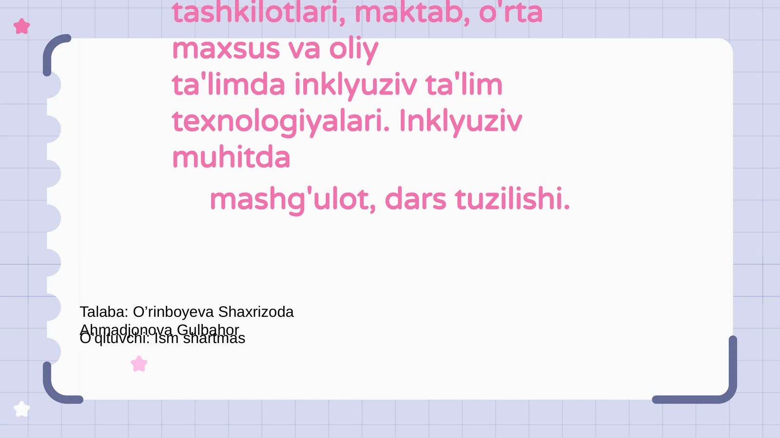 Inklyuziv ta'lim texnologiyalari