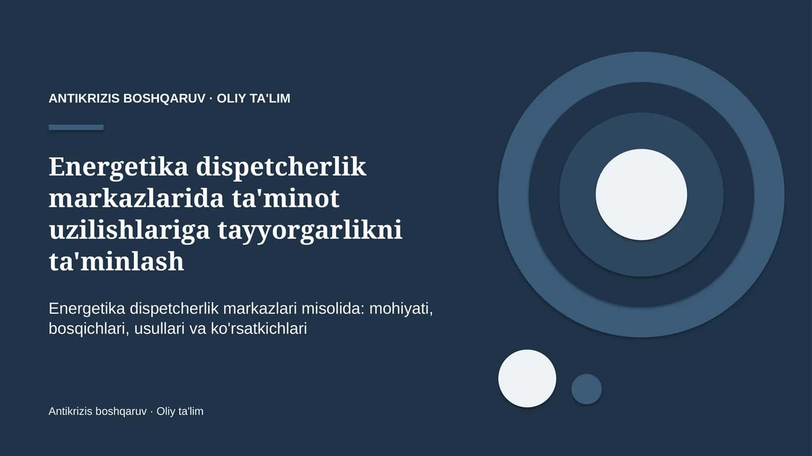 energetika dispetcherlik markazlarida ta'minot uzilishlariga tayyorgarlikni ta'minlash 7670