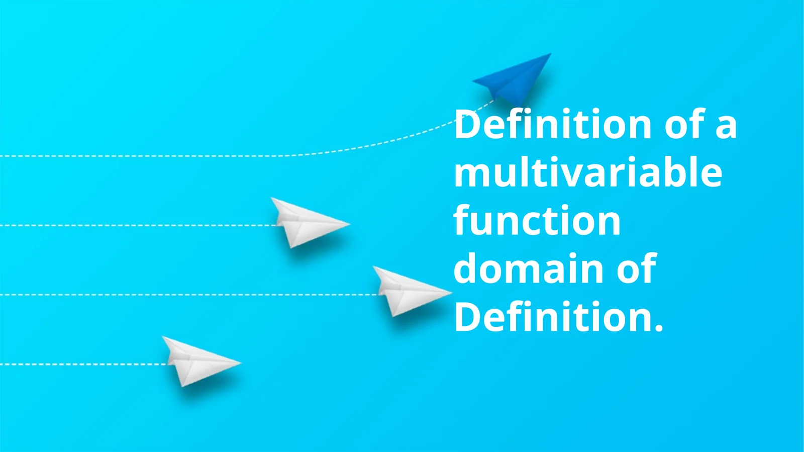 Multivariable Functions Domain