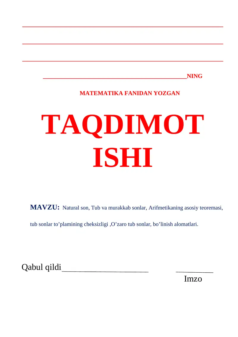 Natural sonlar, tub va murakkab sonlar. Arifmetikaning asosiy teoremasi.