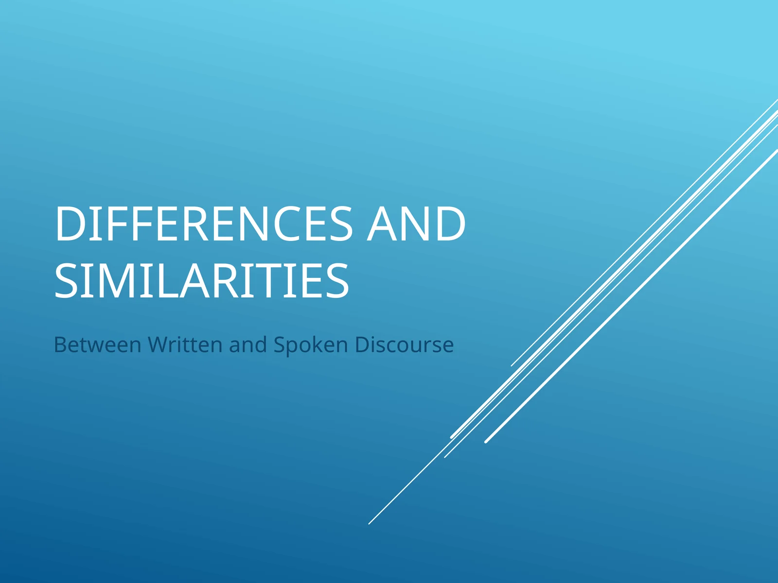 Explore the definitions and variances between written and spoken language