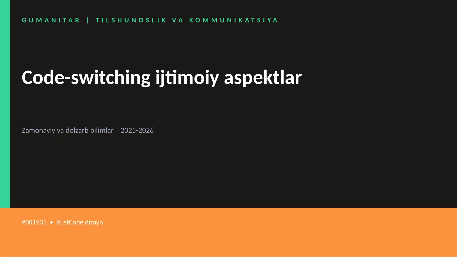 Code-switching Ijtimoiy Aspektlar