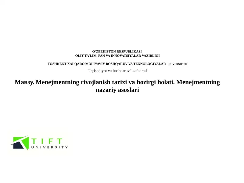 Menejmentning rivojlanishi tarixi va hozirgi holati