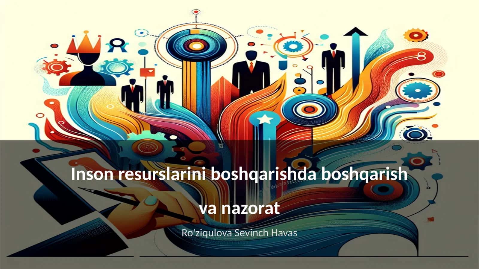Inson resurslarini boshqarishda boshqarish va nazorat