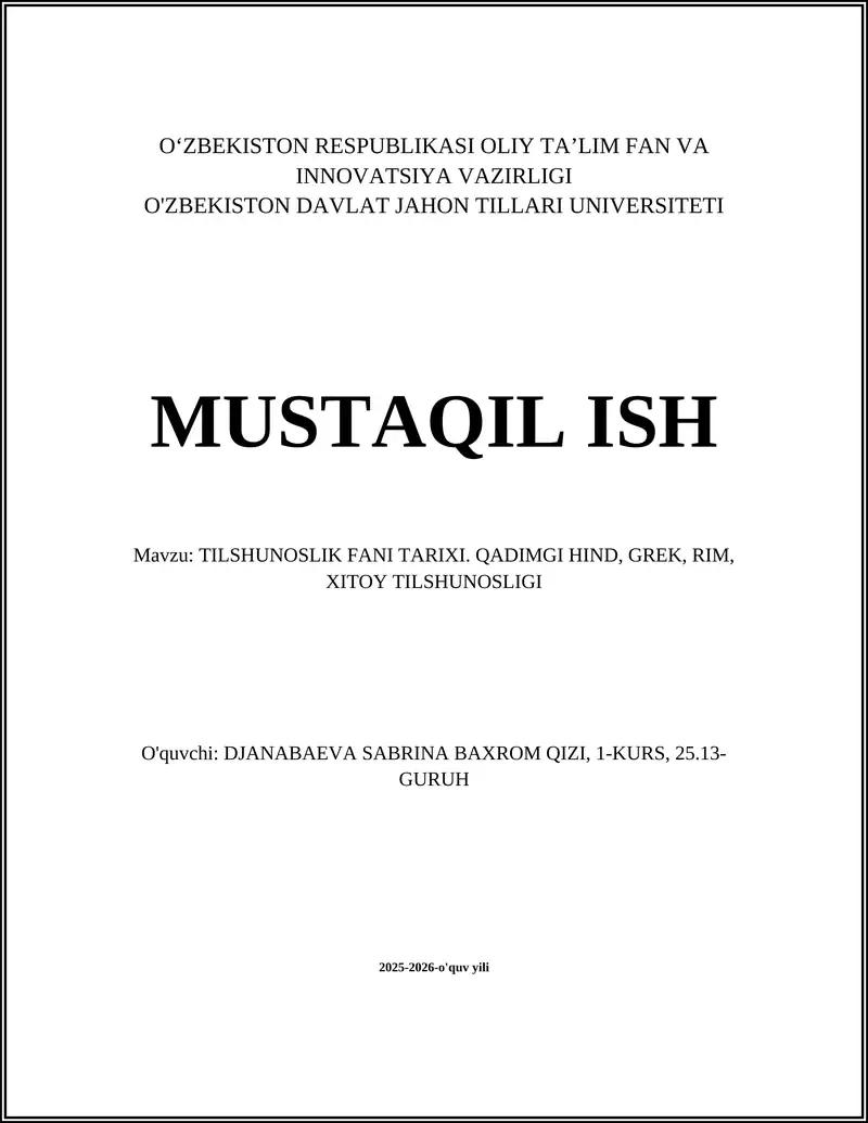 TILSHUNOSLIK FANI TARIXI. QADIMGI HIND, GREK, RIM, XITOY TILSHUNOSLIGI