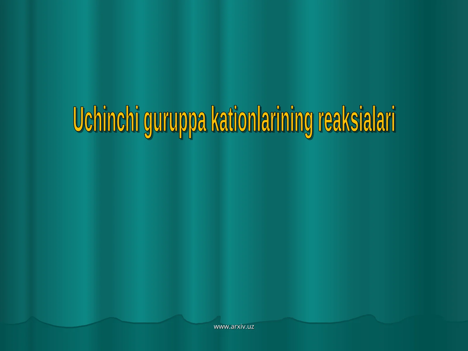 Uchinchi analitik guruppa kationlari reaksiyalari