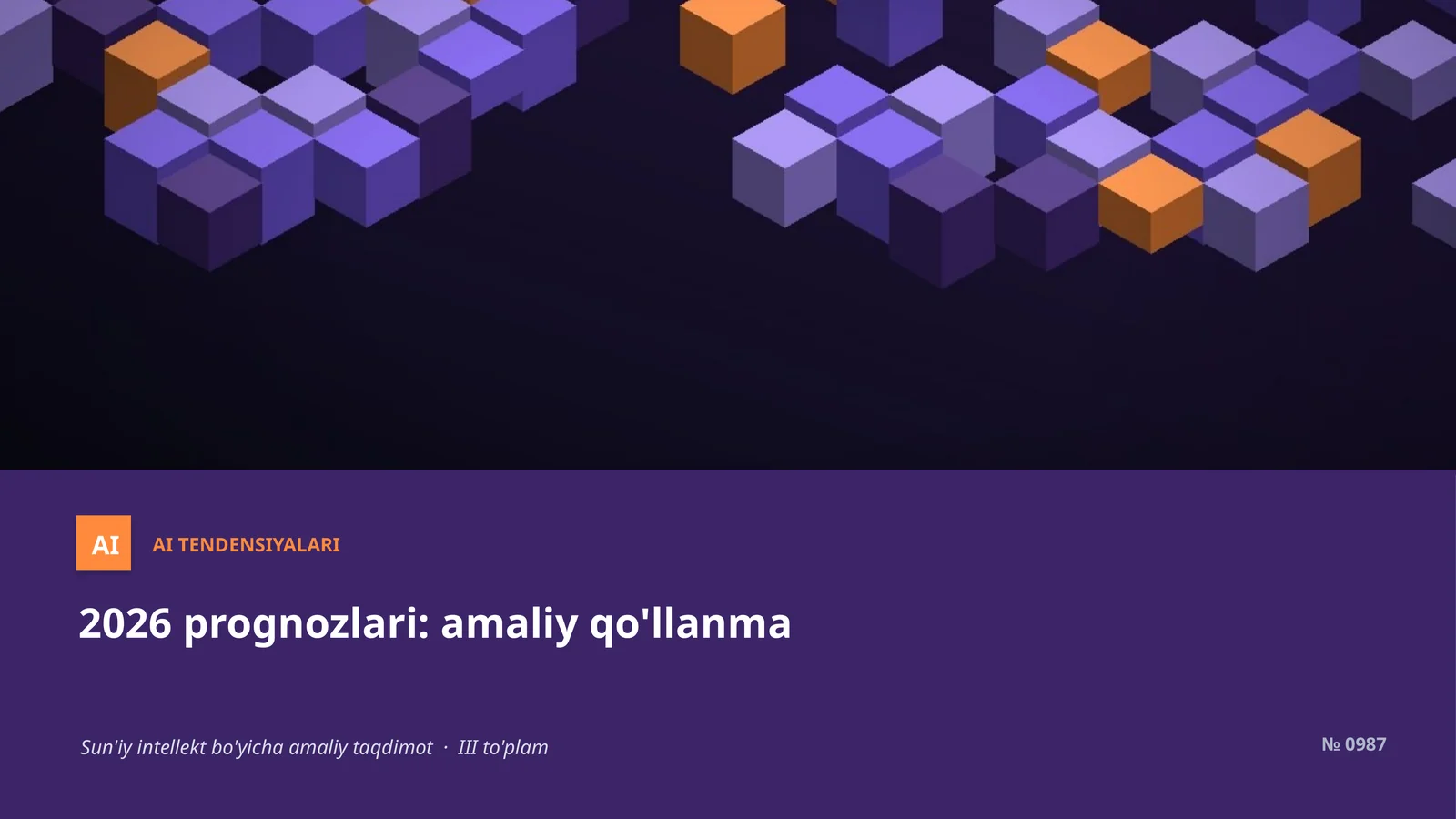AI TENDENSIYALARI