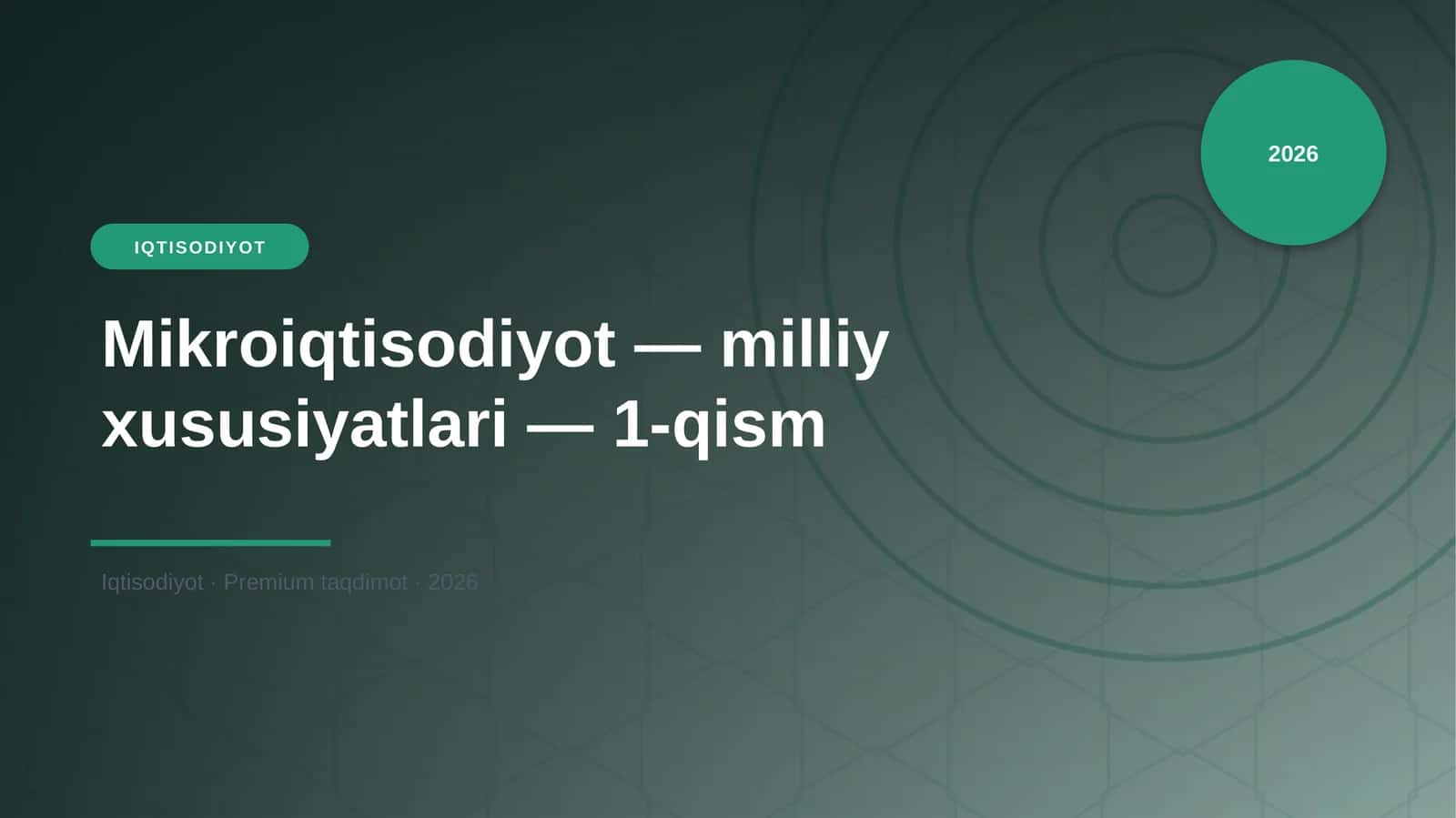 Mikroiqtisodiyot — milliy xususiyatlari — 1-qism