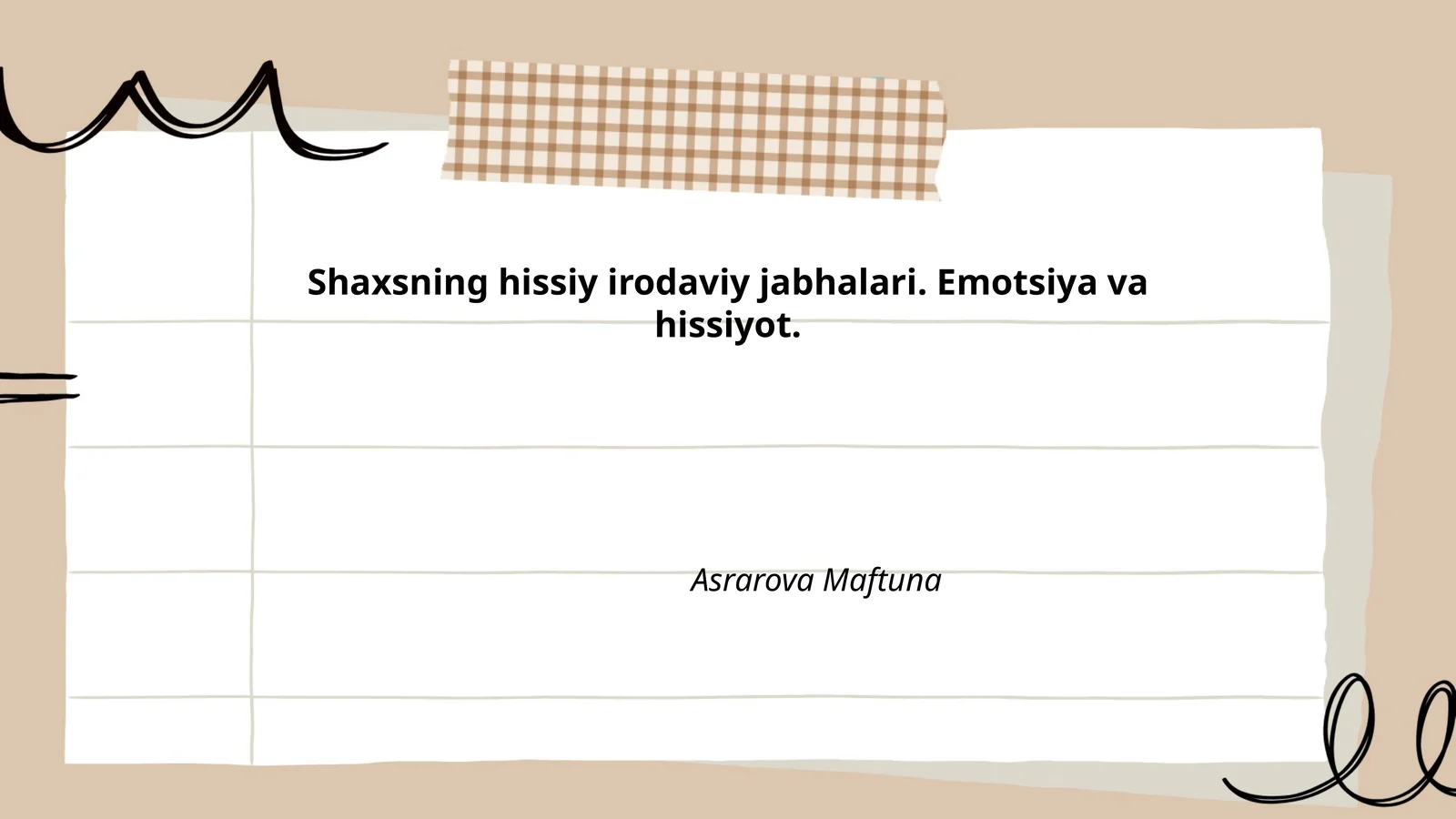 Shaxsning hissiy irodaviy jabhalari