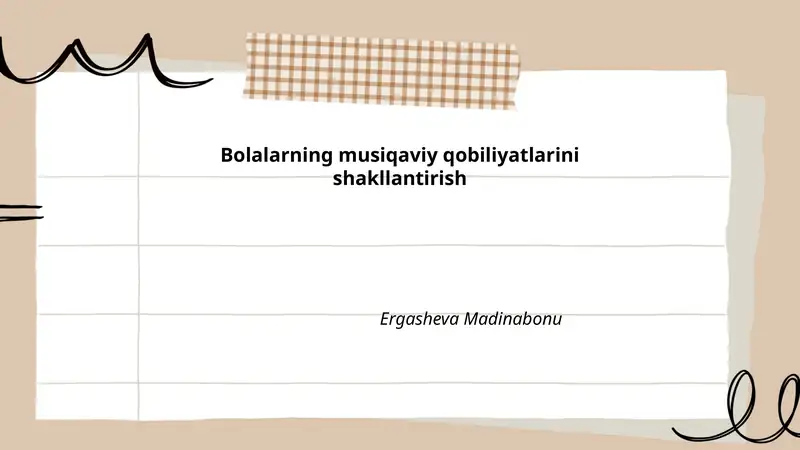 Bolalarning musiqaviy qobiliyatlarini shakllantirish