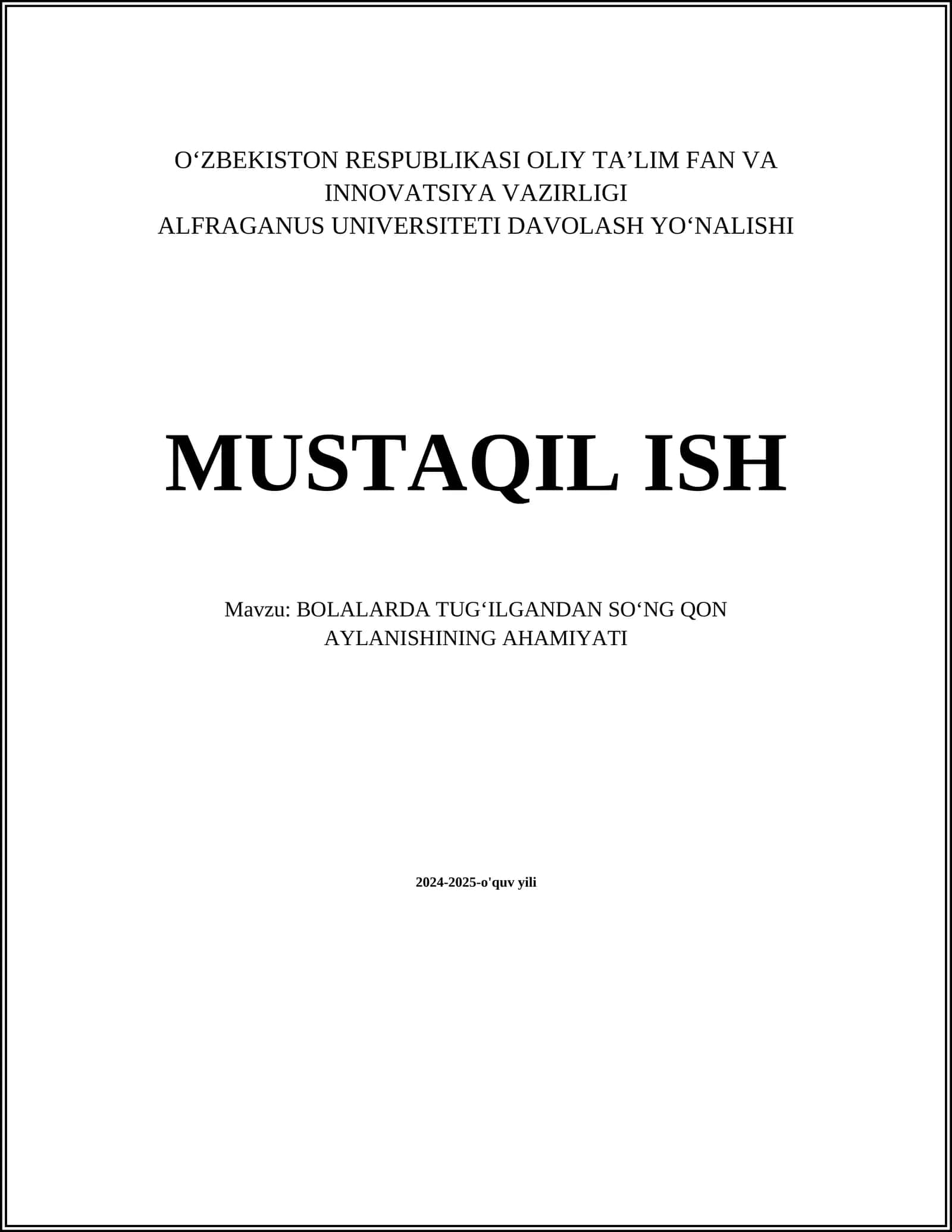 BOLALARDA TUGʻILGANDAN SOʻNG QON AYLANISHINING AHAMIYATI