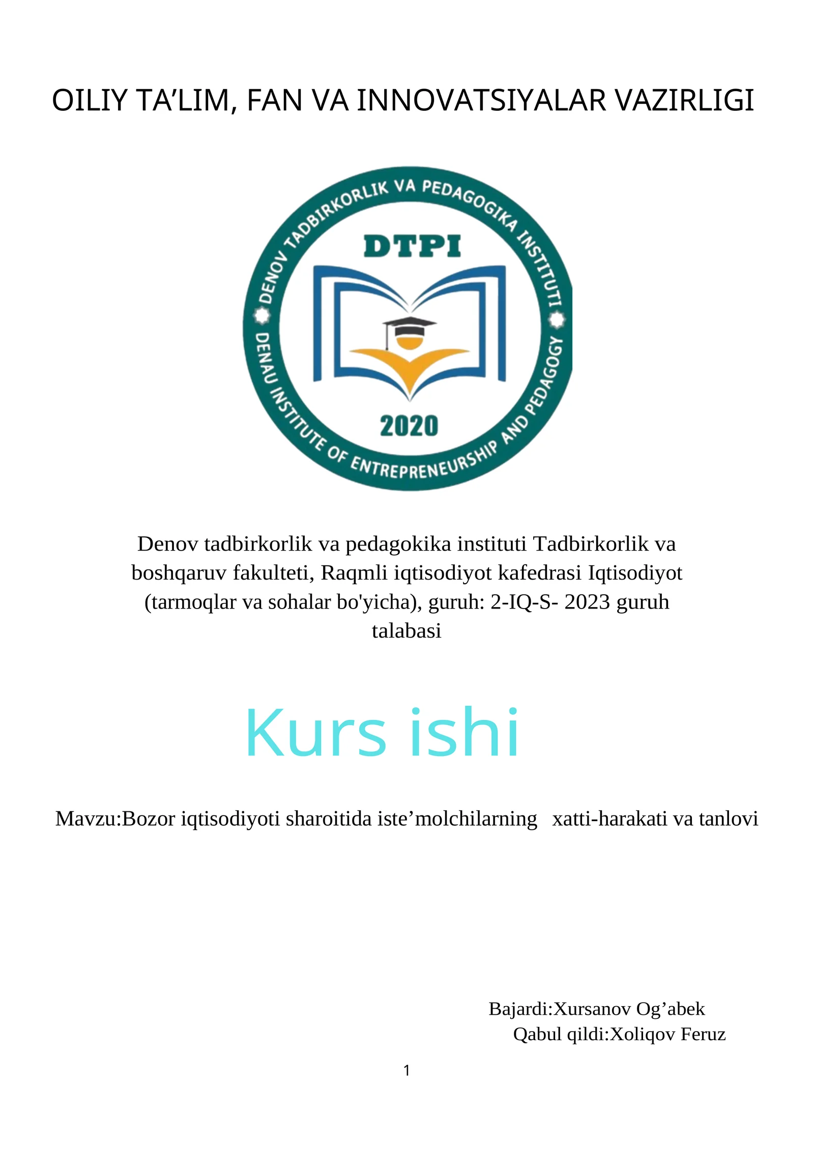 Bozor iqtisodiyoti sharoitida iste’molchilarning  xatti-harakati va tanlovi Kurs ishi