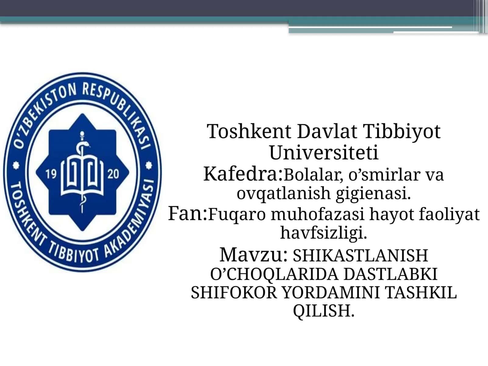 SHIKASTLANISH O’CHOQLARIDA DASTLABKI SHIFOKOR YORDAMINI TASHKIL QILISH