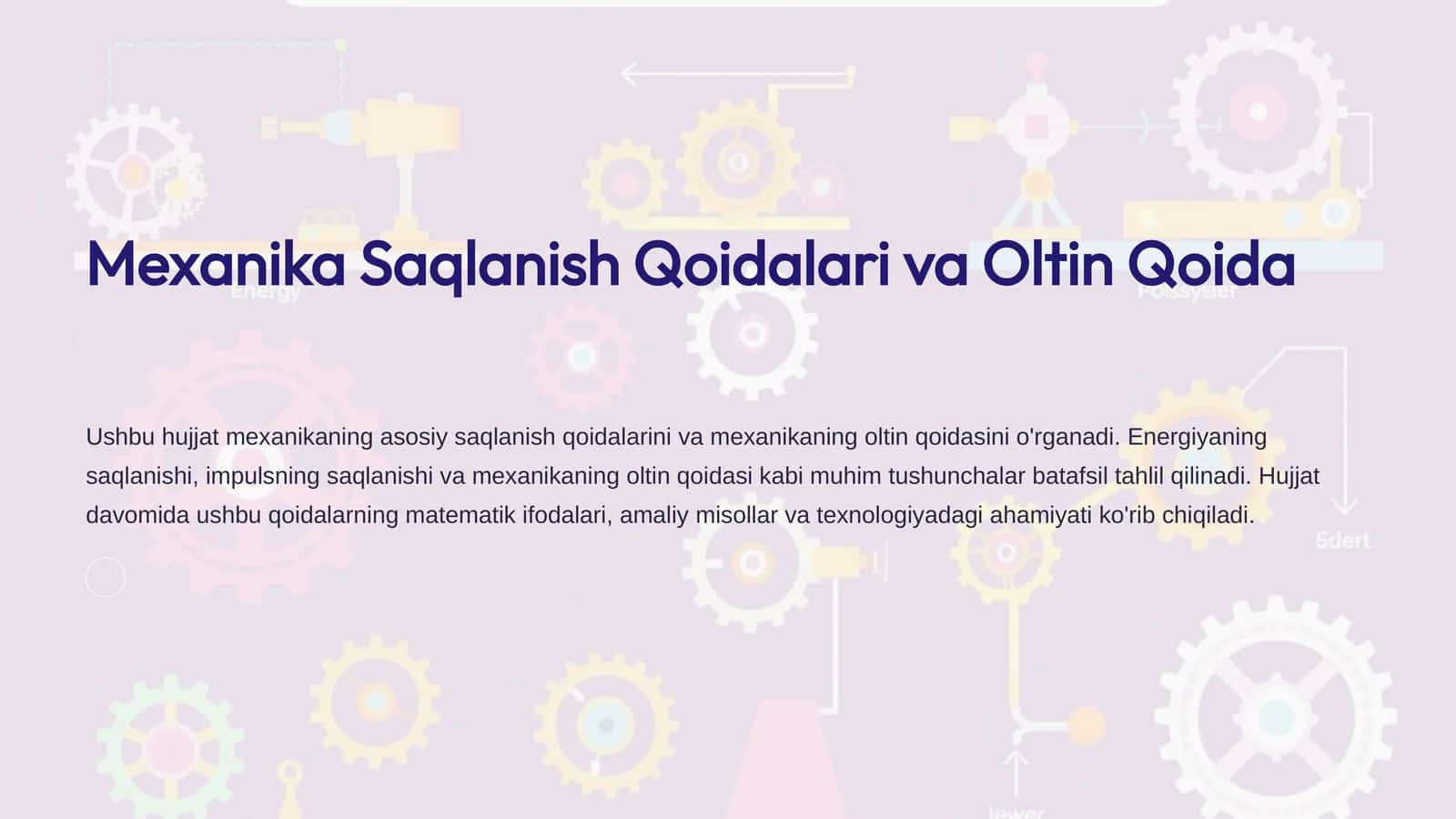 Mexanika Saqlanish Qoidalari va Oltin Qoida
