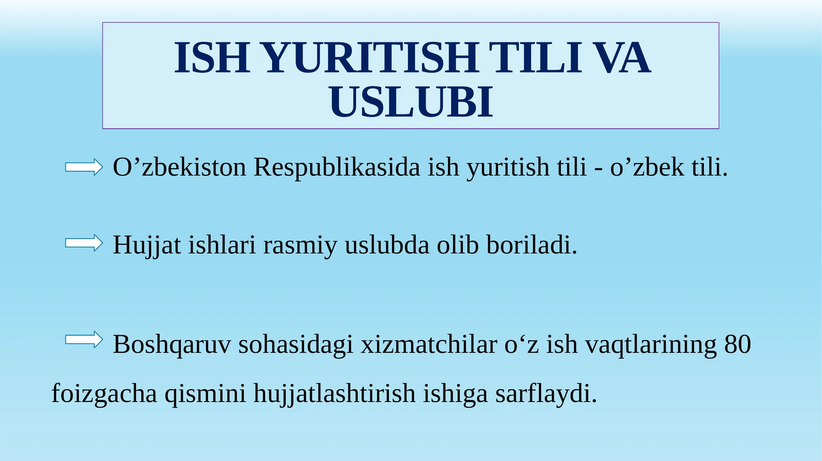 ISH YURITISH TILI VA USLUBI