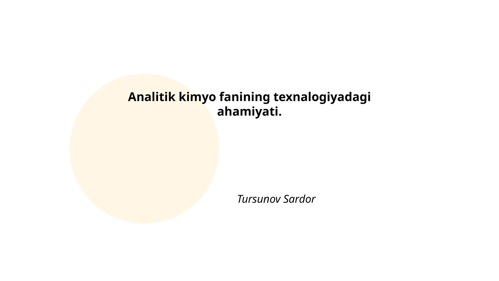 Analitik kimyo fanining texnalogiyadagi ahamiyati