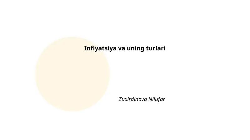 Inflyatsiya va uning turlari
