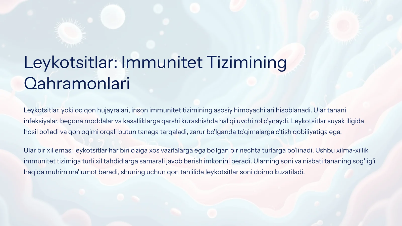 Leykotsitlar: Immunitet Tizimining Qahramonlari