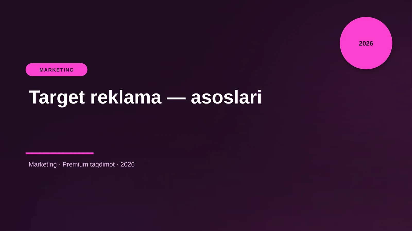 Target reklama — asoslari