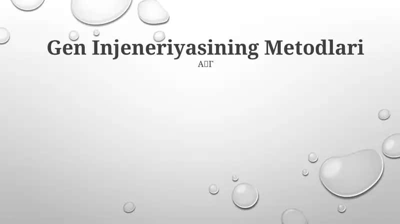 Gen Injeneriyasining Metodlari
